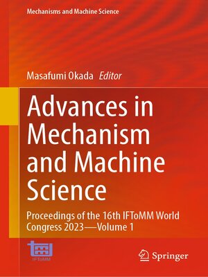cover image of Advances in Mechanism and Machine Science